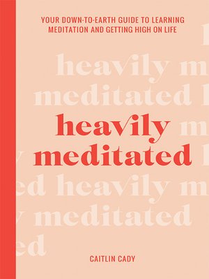 cover image of Heavily Meditated